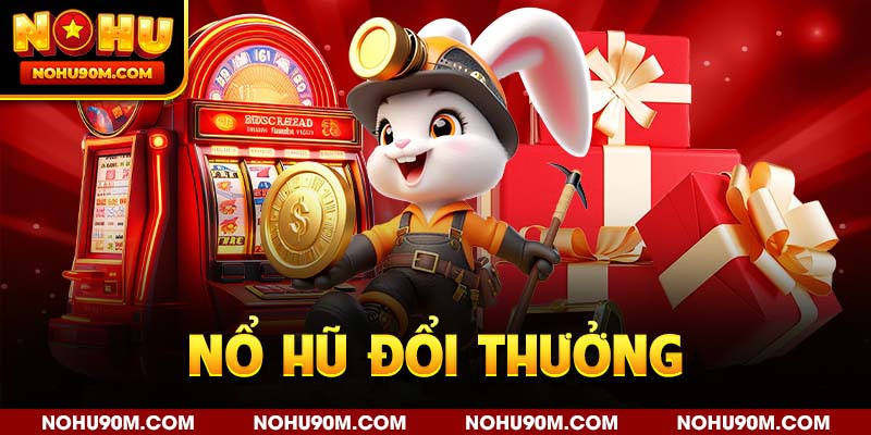 Nổ hũ đổi thưởng avt